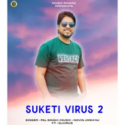 Suketi Virus 2